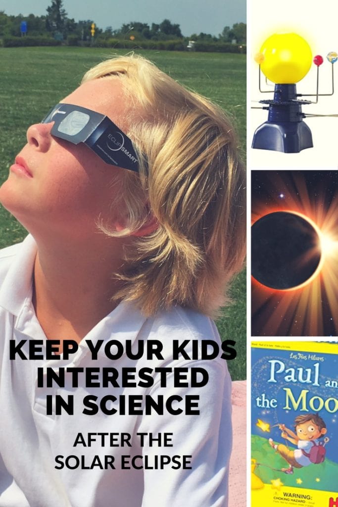 5 Ways to Keep Your Kids Interested in Science AFTER the Solar Eclipse - 5 toys and learning resources they (and their teachers!) will love!