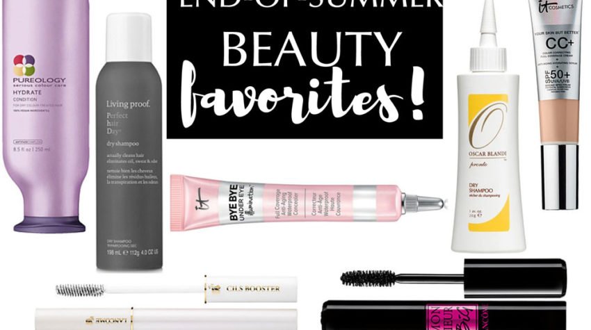 end of summer beauty favorites